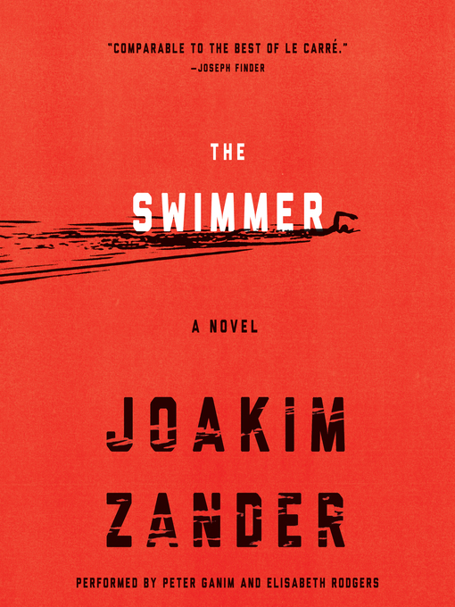 Title details for The Swimmer by Joakim Zander - Available